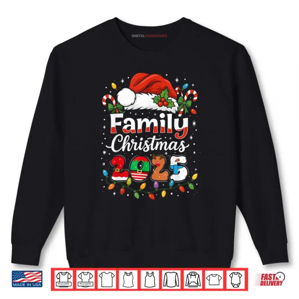 Sweatshirt Family Christmas 2025 Matching Outfit Xmas Shirt