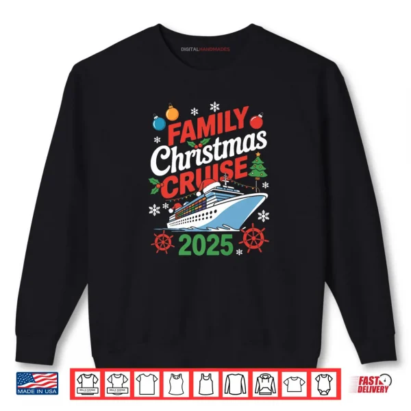 Sweatshirt Family Christmas Cruise 2025 Holiday Vacations Shirt