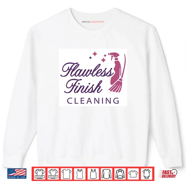 Sweatshirt Flawless Finish Cleaning Shirt