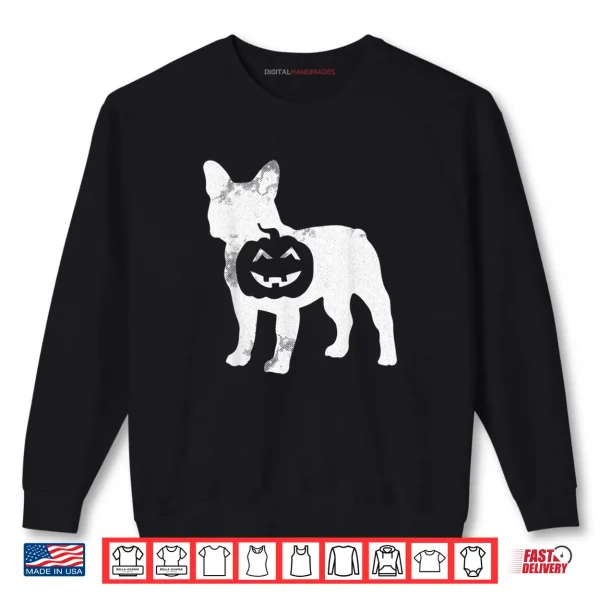 French Bulldog Pumpkin Lazy Halloween Costume Cute Dog Puppy Shirt 1 Sweatshirt French Bulldog Pumpkin Lazy Halloween Costume Cute Dog Puppy Shirt