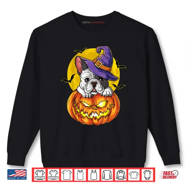 French Bulldog Witch Pumpkin T shirt Halloween Shirt 1 Sweatshirt French Bulldog Witch Pumpkin T shirt Halloween Shirt