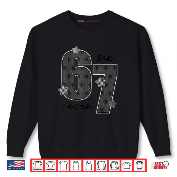 Sweatshirt Fun Six Seven 6 7 Meme Shirt