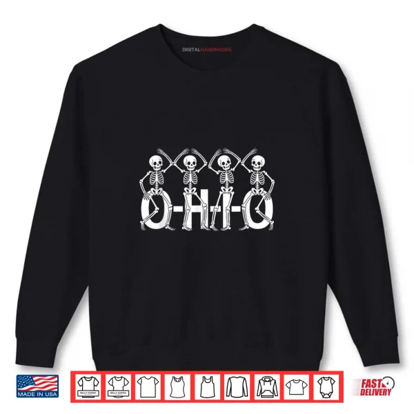 Sweatshirt Funny O H I O State Skeleton Ohio Halloween Shirt