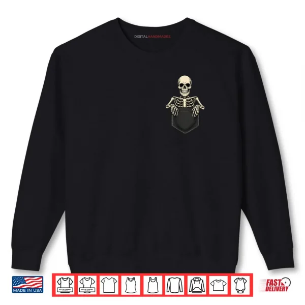 Sweatshirt Funny Skeleton in The Pocket Halloween Shirt