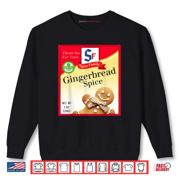Sweatshirt Ginger Bread Spice Group Costume Family Matching Halloween Shirt