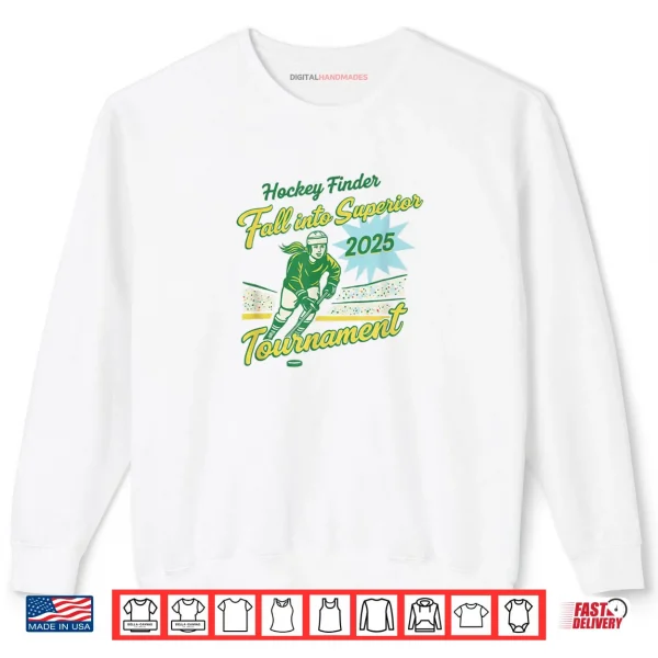 Hockey Finder Fall into Superior Shirt 1 Sweatshirt Hockey Finder Fall into Superior Shirt
