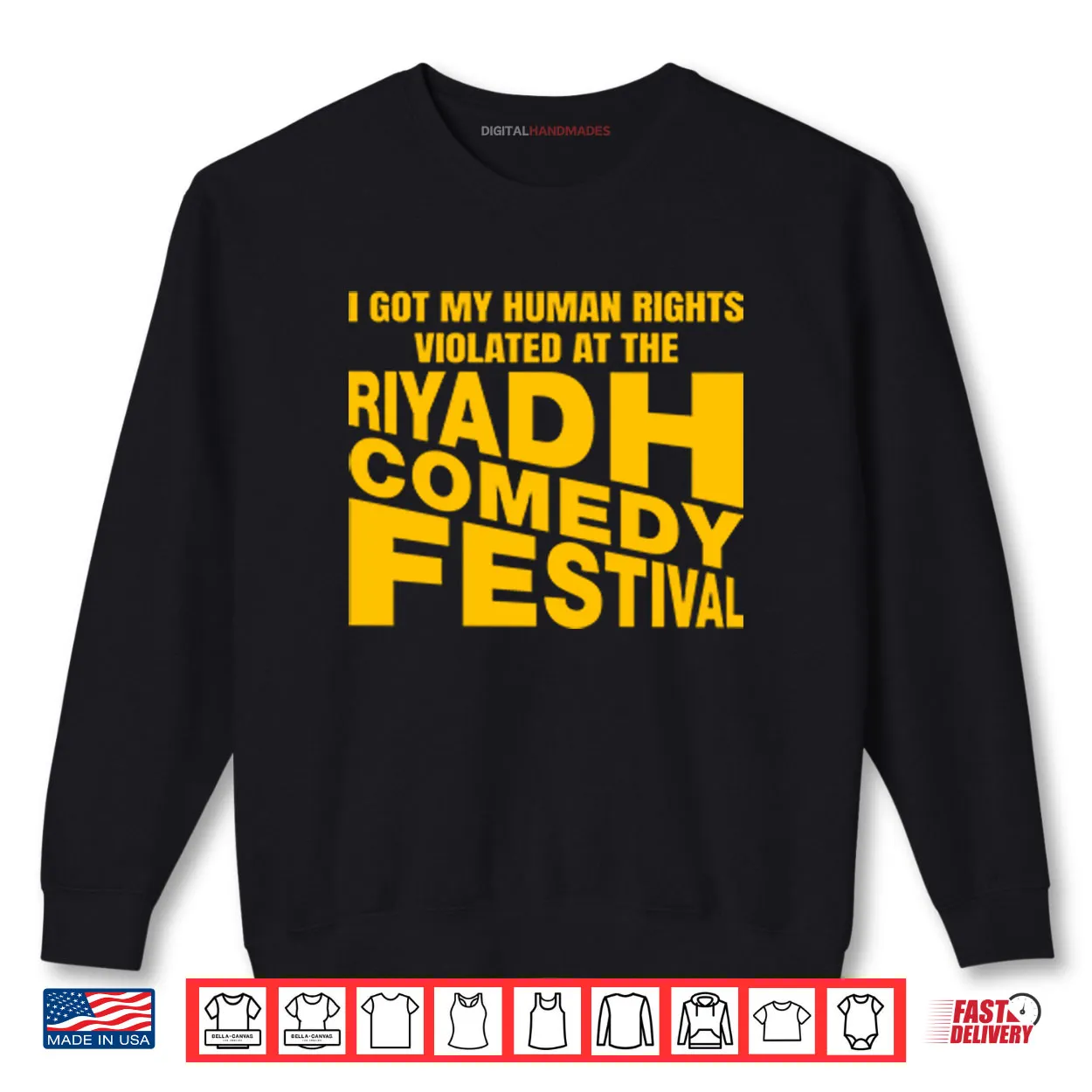 I Got My Human Rights Violated At The Riyadh Comedy Festival Shirt I Got My Human Rights Violated At The Riyadh Comedy Festival Shirt