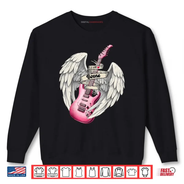 Sweatshirt I Love Boone Pink Guitar Angel Wings Fan Art Music Shirt