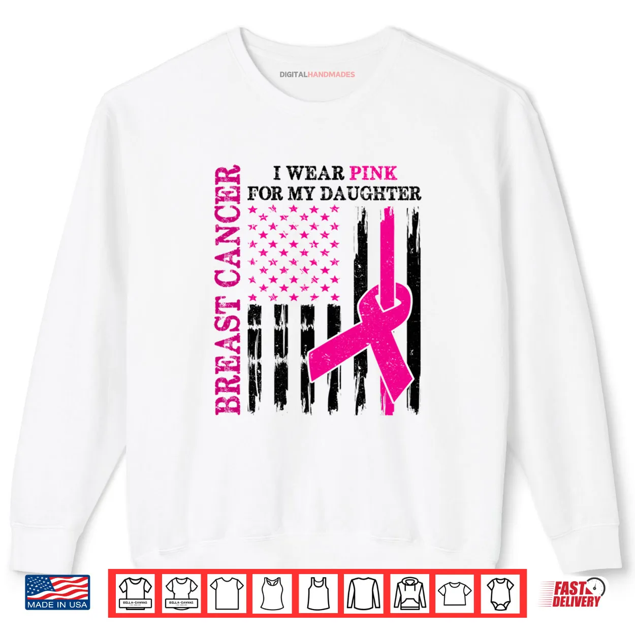 I Wear Pink For My Daughter Breast Cancer Awareness Usa Flag Shirt I Wear Pink For My Daughter Breast Cancer Awareness Usa Flag Shirt