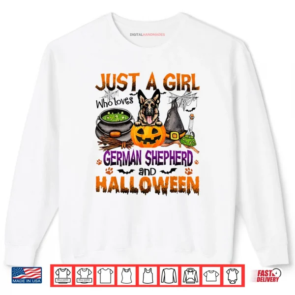 Just A Girl Who Loves German Shepherd And Halloween Shirt 1 Sweatshirt Just A Girl Who Loves German Shepherd And Halloween Shirt