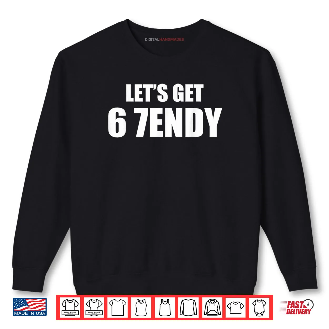 Let’s get Sendy 67 Six Seven Meme Shirt Let’s get Sendy 67 Six Seven Meme Shirt
