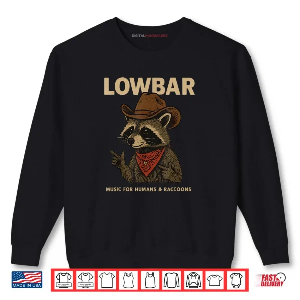Lowbar Fingergun Raccoon Shirt 1 Sweatshirt Lowbar Fingergun Raccoon Shirt