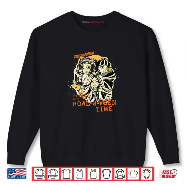 Sweatshirt Monster High Its Howl O Ween Time Shirt