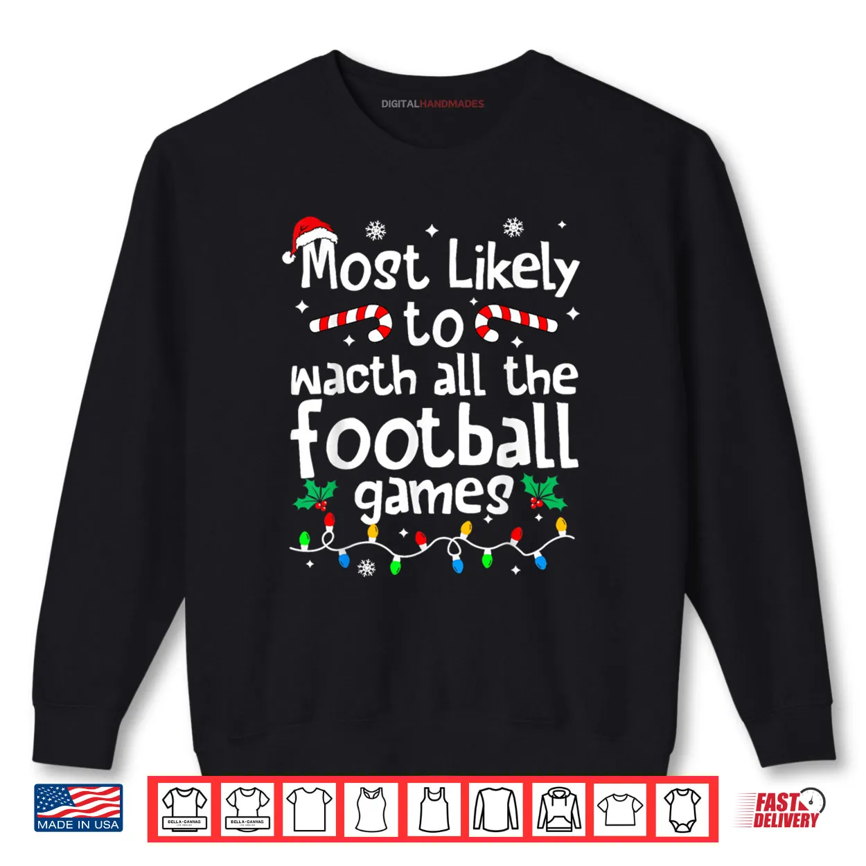 Most Likely to Watch All Football Games Christmas Matching Shirt Most Likely to Watch All Football Games Christmas Matching Shirt