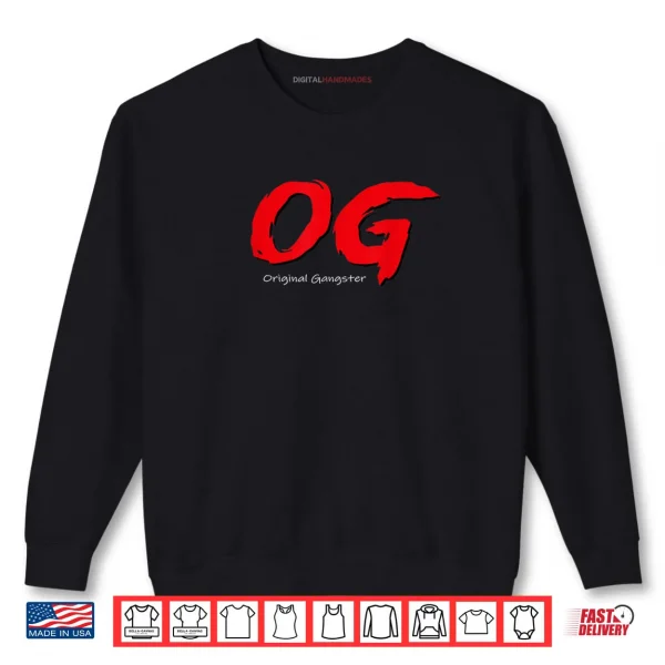OG Graphic Bold Red Brush Style Shirt 1 Sweatshirt OG Graphic Bold Red Brush Style Shirt