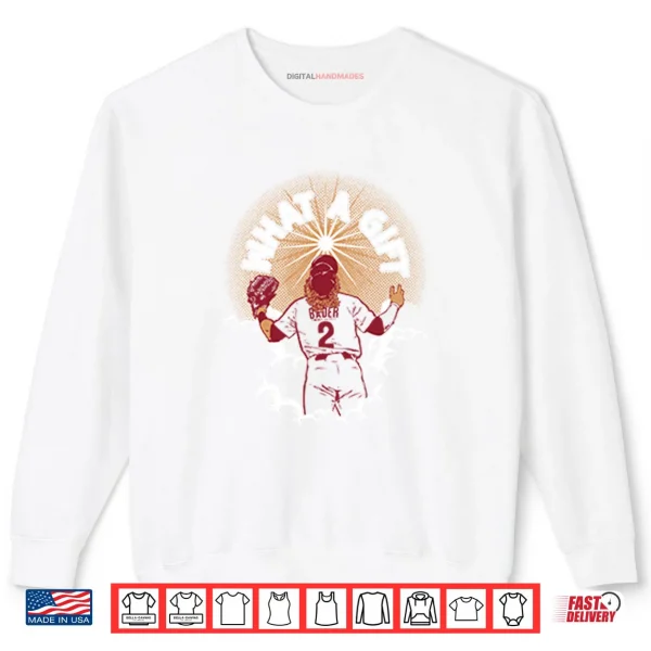 Sweatshirt Philadelphia Phillies Harrison Bader What A Gift Shirt