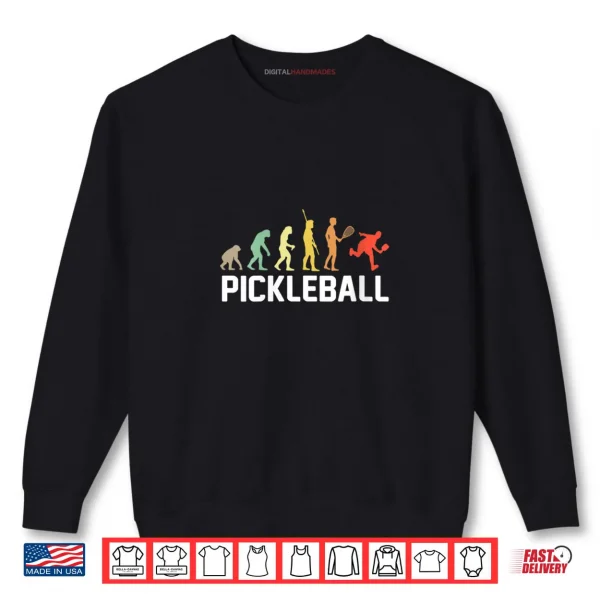 Sweatshirt Pickleball Evolution Vintage Men Women Kids Funny Shirt