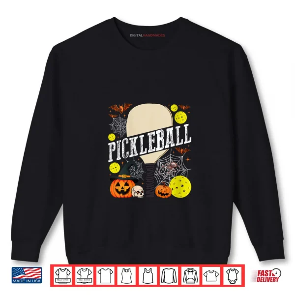Pickleball Paddle & Pumpkins Halloween Costume Day Shirt 1 Sweatshirt Pickleball Paddle Pumpkins Halloween Costume Day Shirt