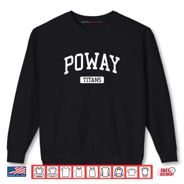 Sweatshirt Poway High School HS Poway CA Varsity Sports Shirt