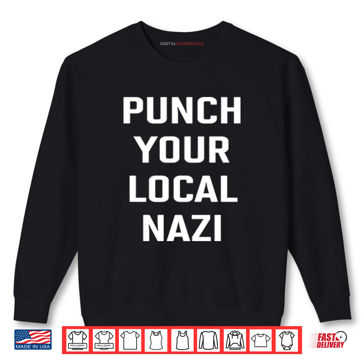 Punch Your Local Nazi Shirt Punch Your Local Nazi Shirt