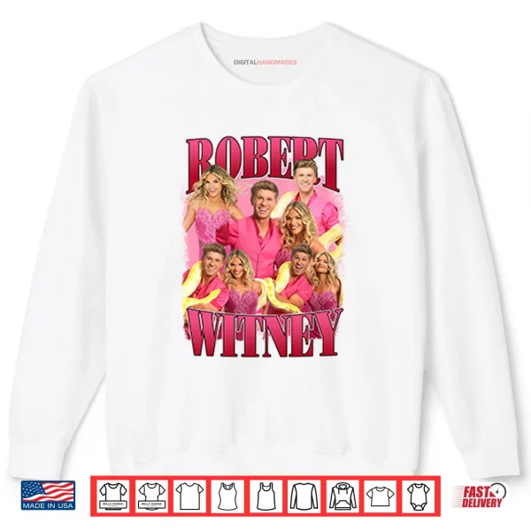 Sweatshirt Robert And Witney Dancing With The Stars Shirt