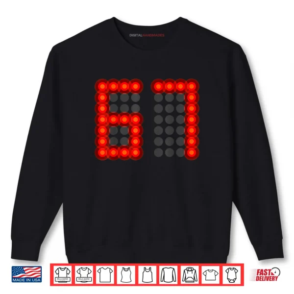 Sweatshirt Score Board Six Seven 6 7 Meme Gen Alpha Slang Shirt