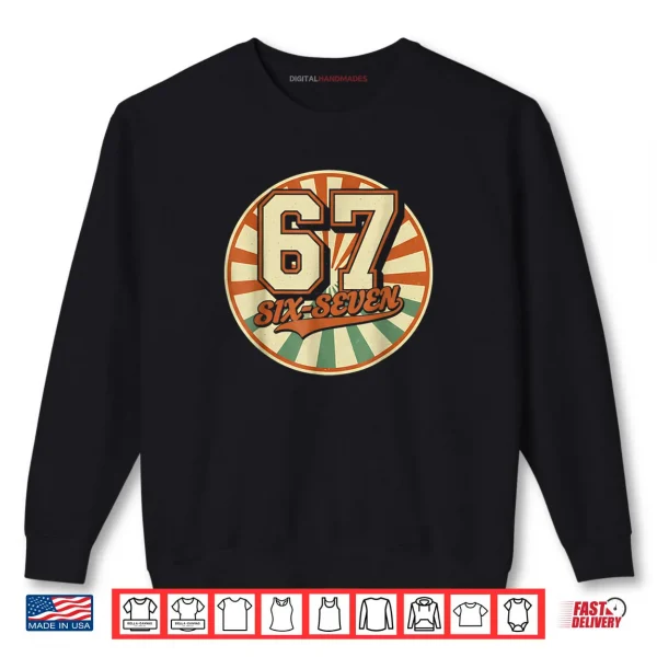 Sweatshirt Six Seven 6 7 Meme Funny Shirt 1