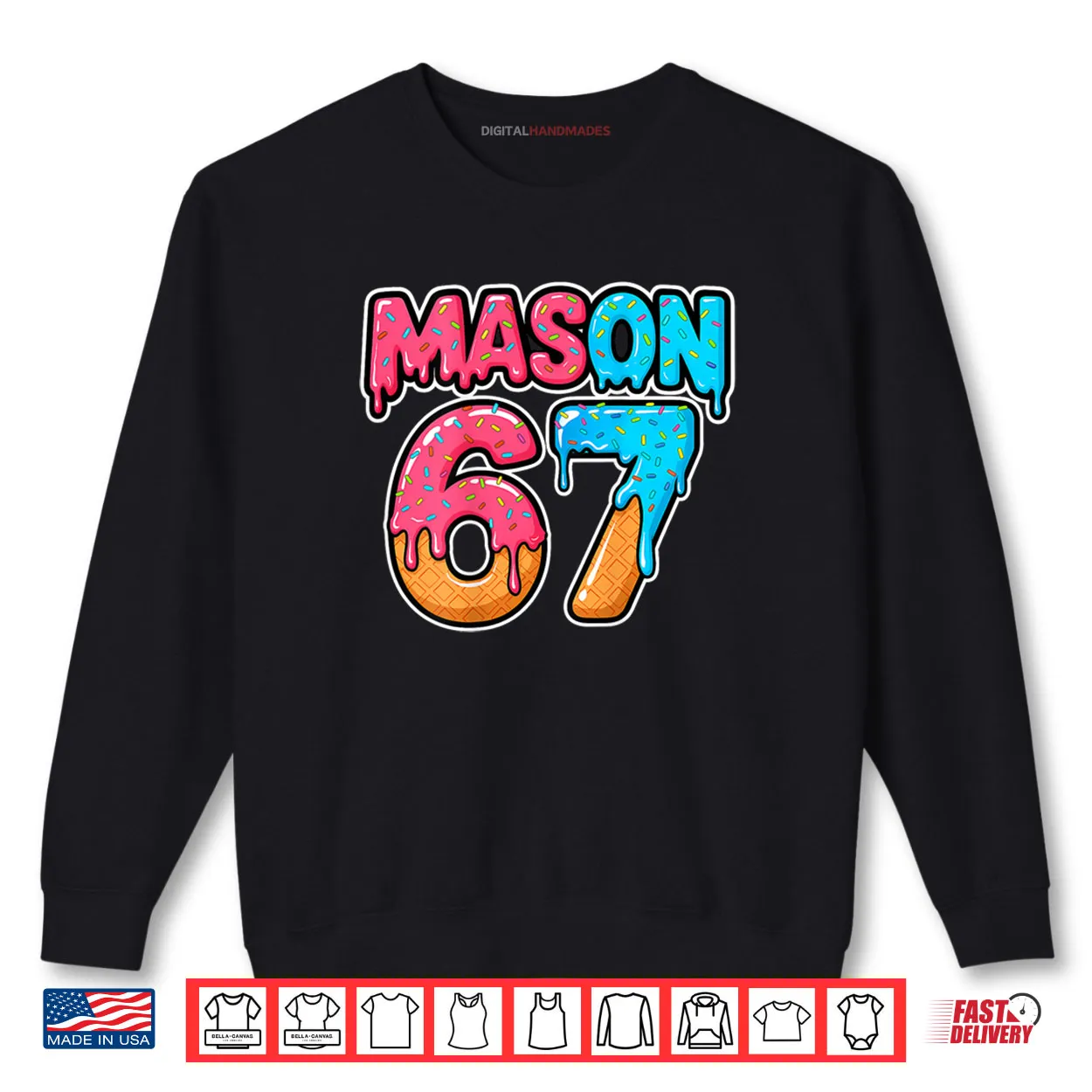 Six Seven Meme Mason 67 Ice Cream Drip Funny Shirt Six Seven Meme Mason 67 Ice Cream Drip Funny Shirt