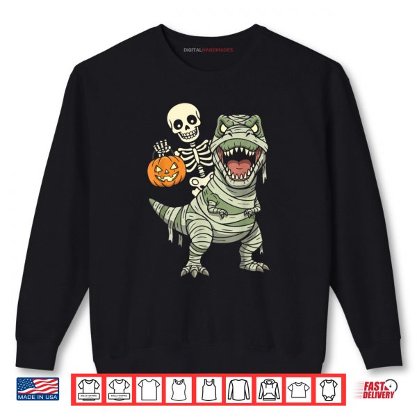 Sweatshirt Skeleton Riding Mummy Dinosaur T rex Halloween Funny Pumpkin Shirt