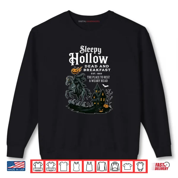 Sweatshirt Sleepy Hollow Dead and Breakfast Est 1869 Halloween Shirt