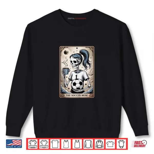Sweatshirt Soccer Mom Tarot Card Halloween Shirt