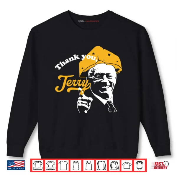 Sweatshirt Thank You Jerry Jones Shirt