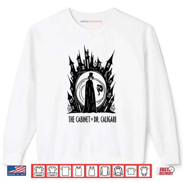 The Cabinet of Dr Caligari Classic Horror Shirt 1 Sweatshirt The Cabinet of Dr Caligari Classic Horror Shirt