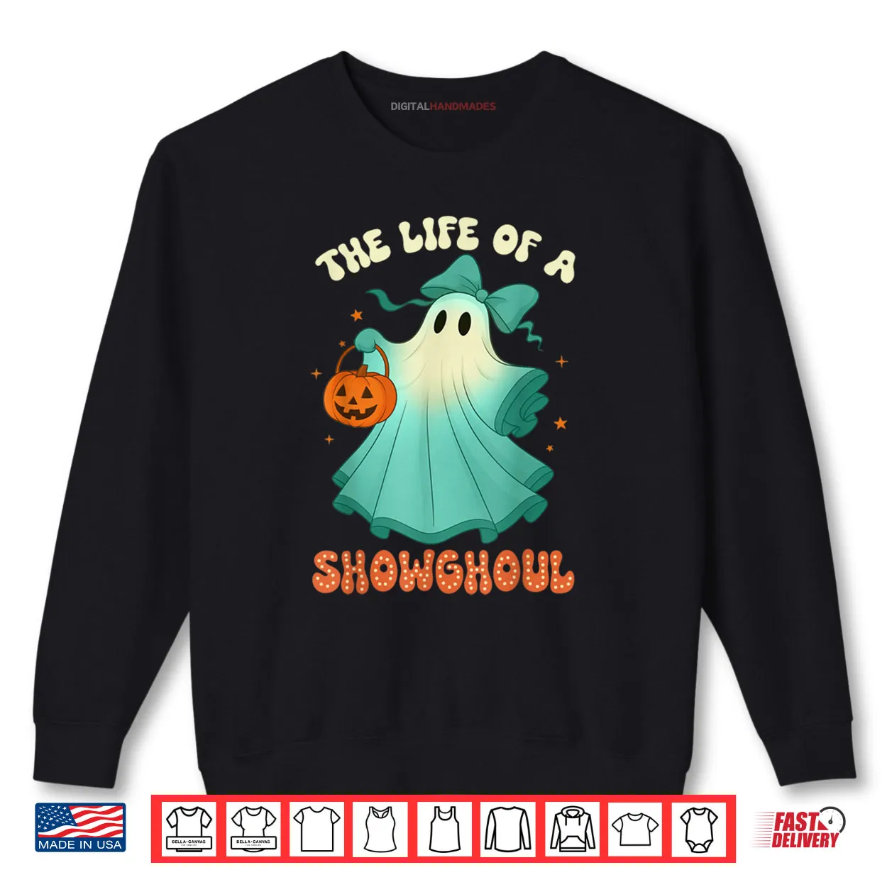 The Life of A Showghoul Halloween Spooky Girls Shirt The Life of A Showghoul Halloween Spooky Girls Shirt