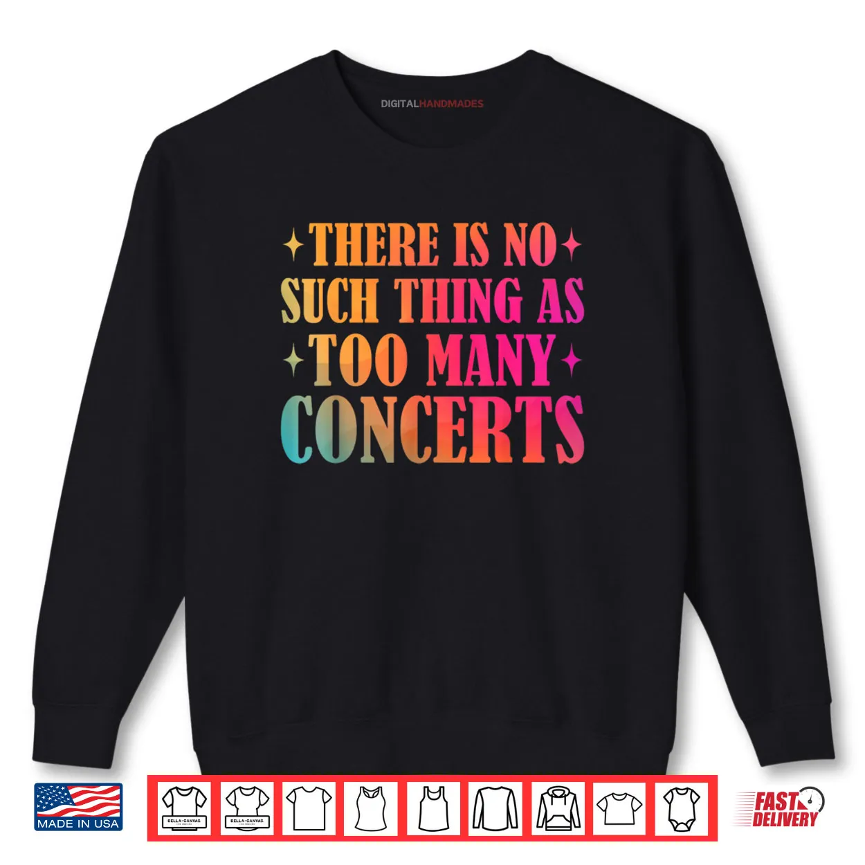 There is No Such Thing As Too Many Concerts Music Lover Shirt There is No Such Thing As Too Many Concerts Music Lover Shirt