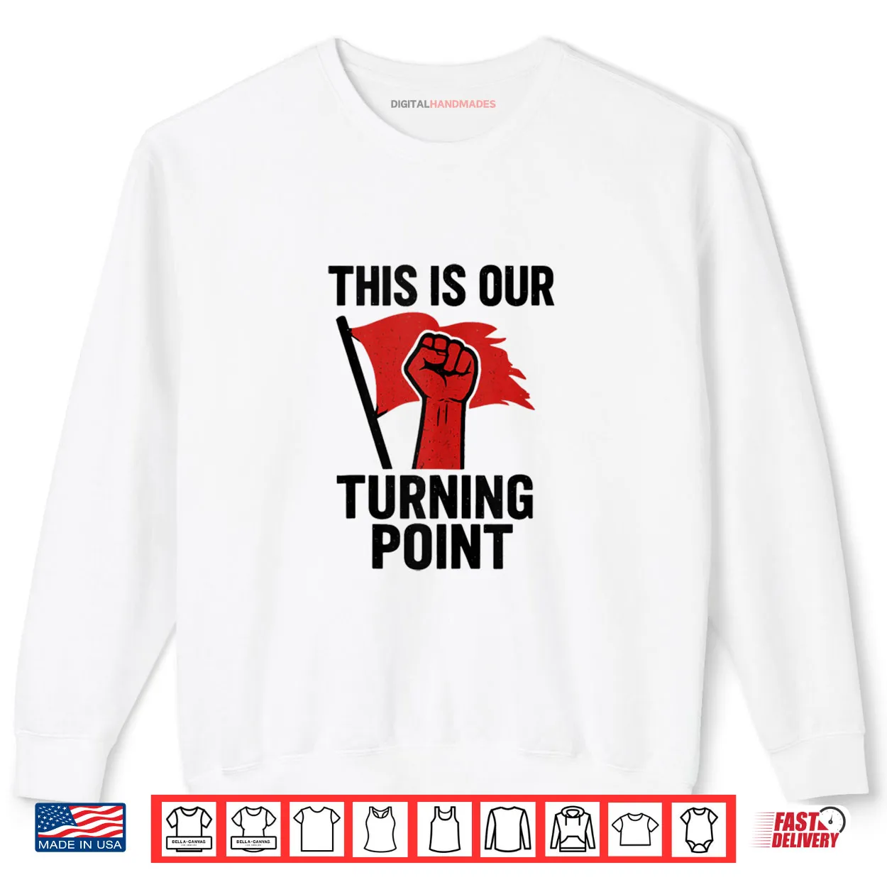 This is Our Turning Point Shirt This is Our Turning Point Shirt