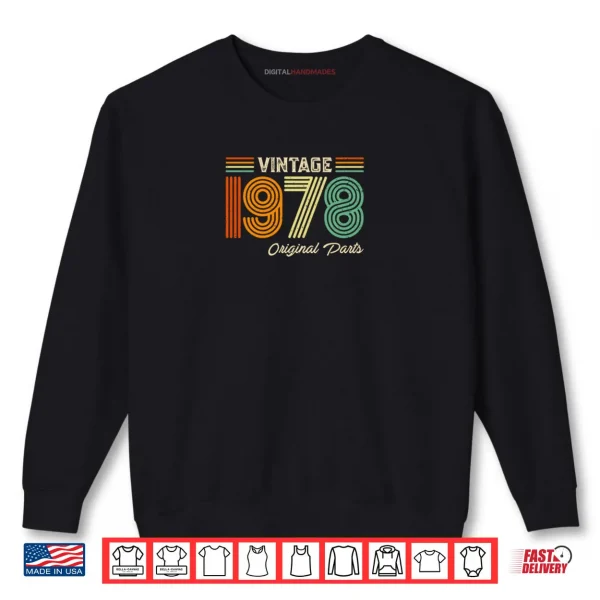 Sweatshirt Vintage 1978 Original Parts Birthday 1978 Shirt