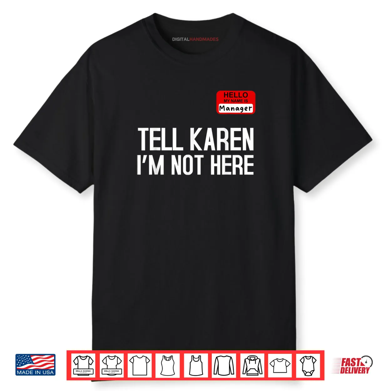 Tell Karen I’m Not Here Manager Funny Halloween Costume Shirt Tell Karen I’m Not Here Manager Funny Halloween Costume Shirt