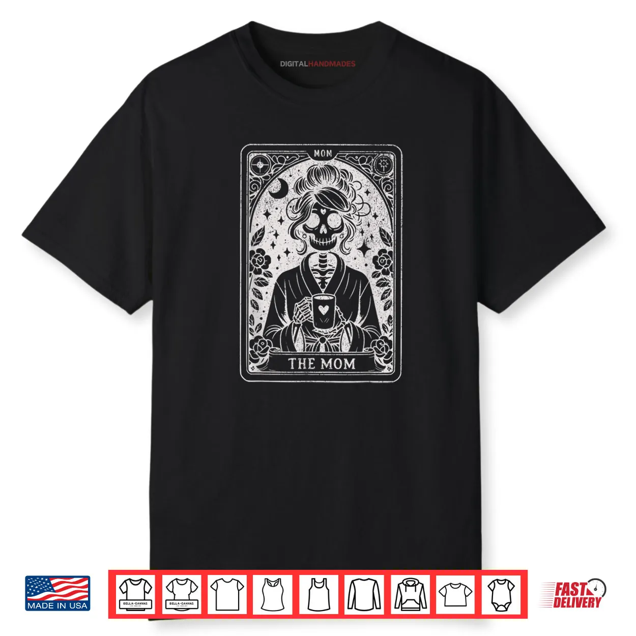 The Mom Tarot Card Skeleton Mama Coffee Happy Mother’s Day Shirt The Mom Tarot Card Skeleton Mama Coffee Happy Mother’s Day Shirt