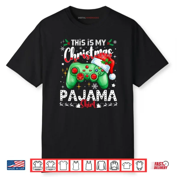 This is My Christmas Pajama Video Game Gamer Boys Teens Shirt