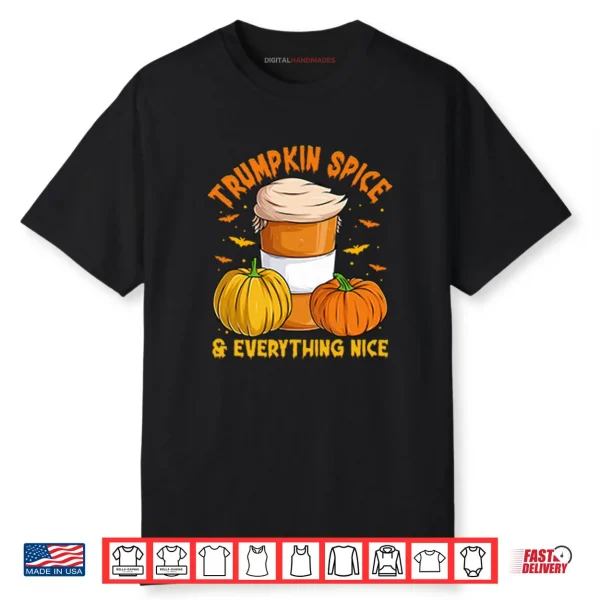 Trumpkin Spice & Everything Nice Halloween Trump Pumpkin Shirt