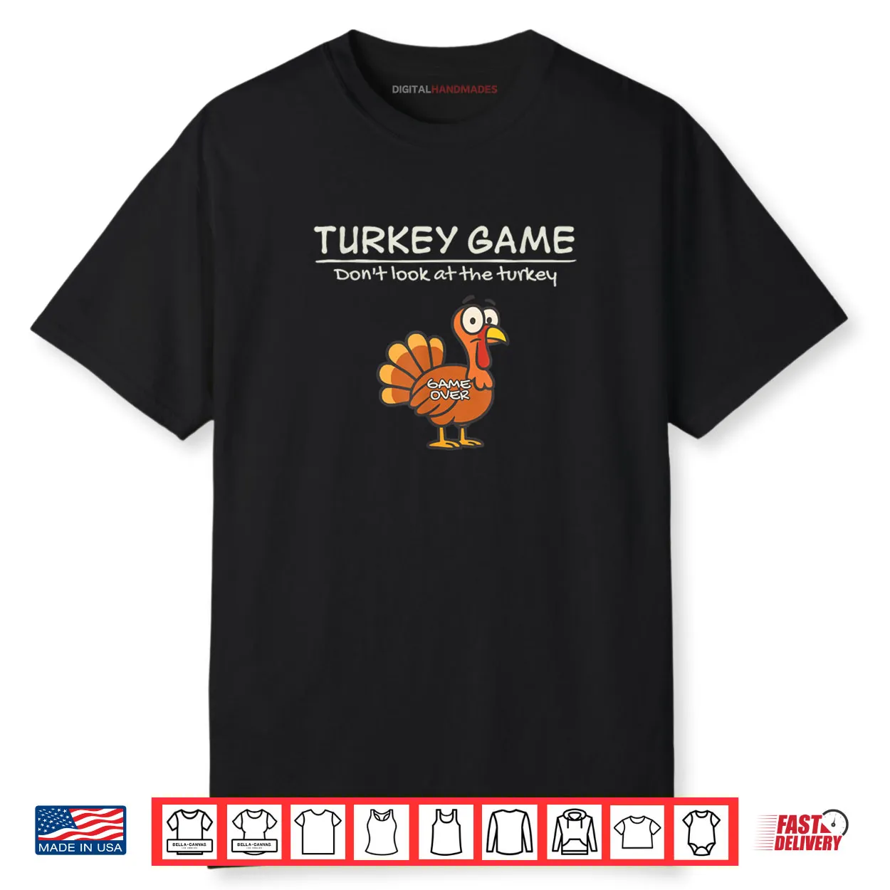 Turkey Game Don’t Look at The Turkey Funny Shirt Turkey Game Don’t Look at The Turkey Funny Shirt
