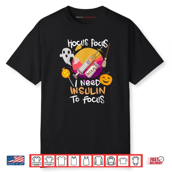Type 1 Diabetes Hocus Pocus I Need Insulin to Focus Boys Shirt