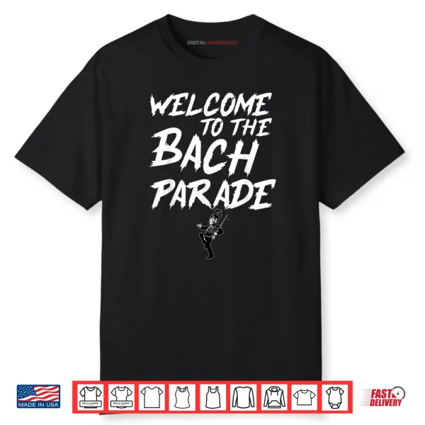 Welcome To The Bach Parade Girls Trip Gothic Bachelorette Shirt
