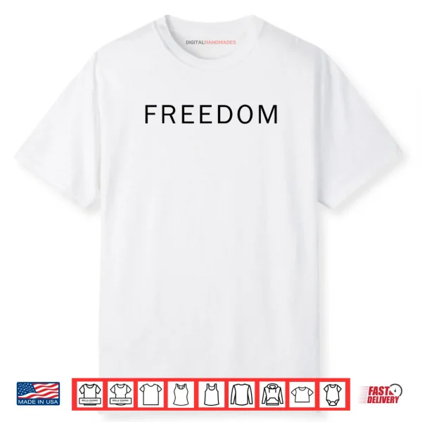 White Freedom Shirt