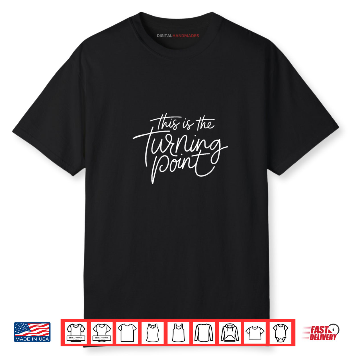 Womens This is The Turning Point Motivational Inspirational Quote Shirt Womens This is The Turning Point Motivational Inspirational Quote Shirt