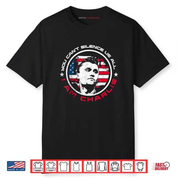 You Can’t Silence Us All Charlie Tribute Shirt