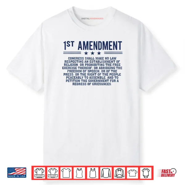 1st First Amendment U.S. Constitution Patriot Shirt