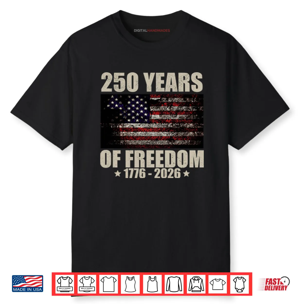 250 Years Of Freedom 1776 2026 Shirt 250 Years Of Freedom 1776 2026 Shirt