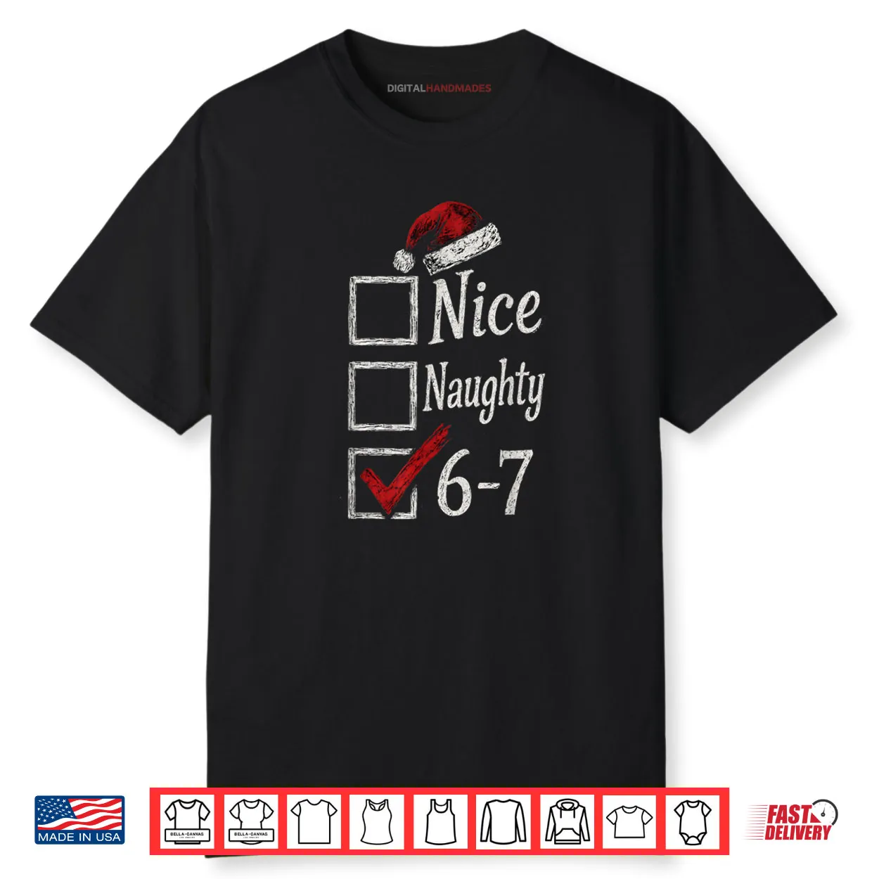 6 7 Meme Nice Naughty 67 Christmas Brain Rot Shirt 6 7 Meme Nice Naughty 67 Christmas Brain Rot Shirt